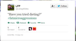 "Have you tried dieting?"